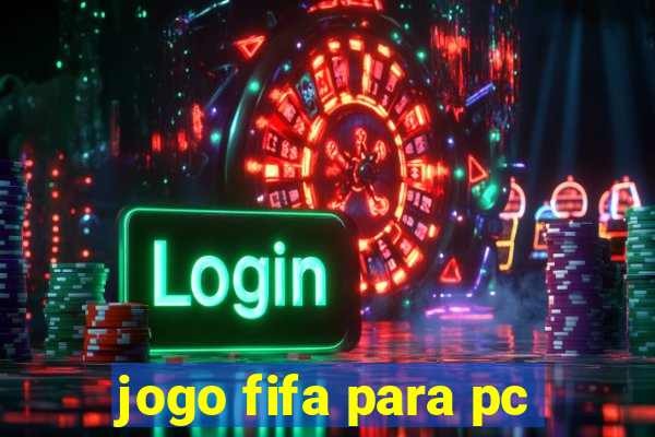 jogo fifa para pc